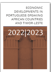 Economic Developments in Portuguese-speaking African Countries and Timor-Leste 2022-2023 Economic Developments in Portuguese-speaking African Countries and Timor-Leste 2022-2023