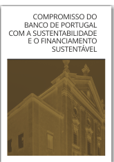 Compromisso do Banco de Portugal com a sustentabilidade e o financiamento sustentável