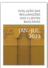 Evolução das Reclamações dos Clientes Bancários relativo aos primeiros sete meses de 2023