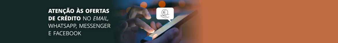 Atenção às ofertas de crédito no email, Whatsapp, Messenger e Facebook! Burlas crescem online
