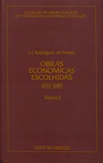 Obras Económicas Escolhidas (1872-1889) - Tomos I e II